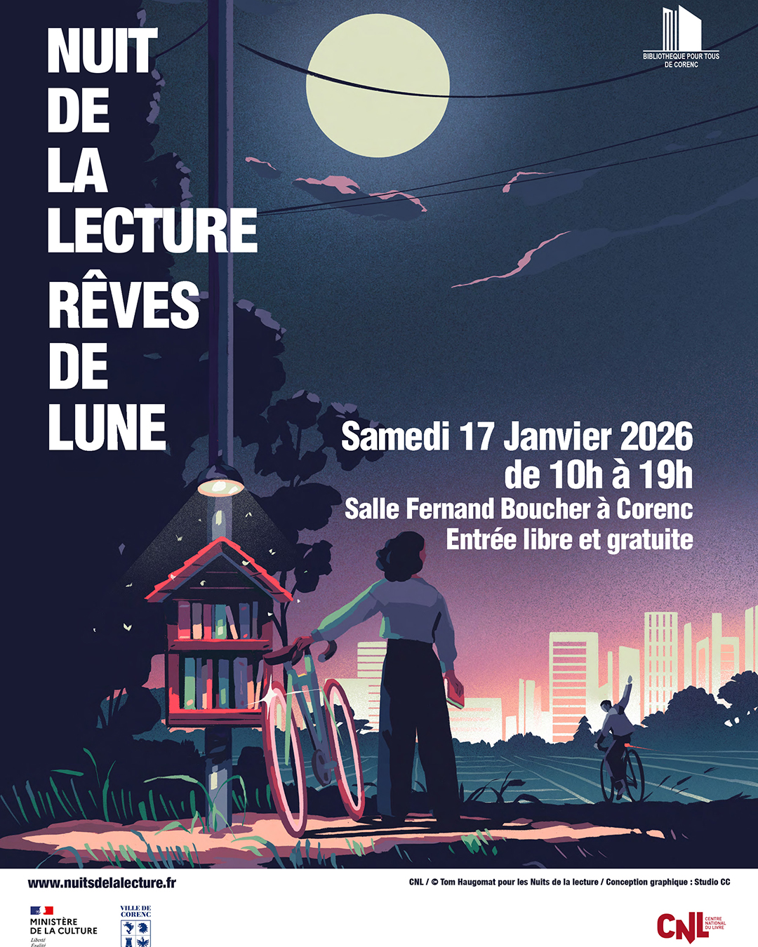 Nuit de la Lecture, Rêves de Lune 🌙

La #NuitdelaLecture à Corenc, c’est samedi !

Pour la 5e année consécutive, j’ai embarqué les bénévoles de la Bibliothèque Pour Tous dans ce bel événement organisé partout en France, coordonné par le @le_cnl.

Cette année, j’ai choisi de m’éloigner du thème proposé (Villes et campagnes) pour inviter petits et grands à un voyage extraordinaire… vers la Lune. 🌙

Du Voyage dans la Lune de Georges Méliès aux premiers pas de Neil Armstrong, de l’obus imaginé par Jules Verne à la fusée de Tintin, la Lune traverse les siècles et les imaginaires.
Source inépuisable de rêverie et d’inspiration, elle fascine aussi bien les scientifiques que les poètes, les auteurs et les artistes.

Tout au long de la journée, lectures, projections et ateliers créatifs vous plongeront dans la grande aventure de sa conquête.

✨ Une journée pour lire, rêver, créer, explorer… et marcher sur la Lune, ensemble.

📅 Samedi 17 janvier 2026, de 10h à 19h
📍 Salle Fernand Boucher, Chemin Freyne à Corenc
🎟️ Entrée libre et gratuite / tout public

Programme :
🕥 10h30 : Lectures : En route pour la Lune
🕚 11h : Décollage imminent : atelier de fabrication de fusées
🕑 14h : La Lune à la loupe
🕒 15h : Paysages lunaires : atelier expérimental pour petits chimistes
🕟 16h30 : Goûter lunaire
🕔 17h : Écriture et lecture de poèmes minute
🕠 17h30 : Relaxation guidée sous la Lune et les étoiles

🌌 Et toute la journée, en accès libre : jeux, projections, lectures…